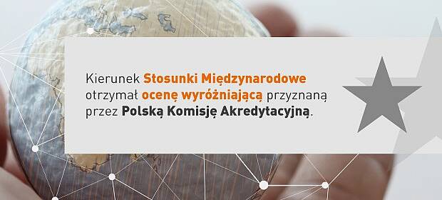Stosunki Międzynarodowe na Łazarskim z oceną wyróżniającą PKA