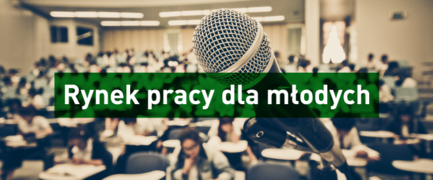 Konferencję „Rynek pracy dla młodych – młodzi dla rynku pracy”