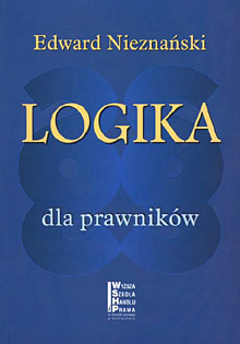 Logika dla prawników Logika dla prawników