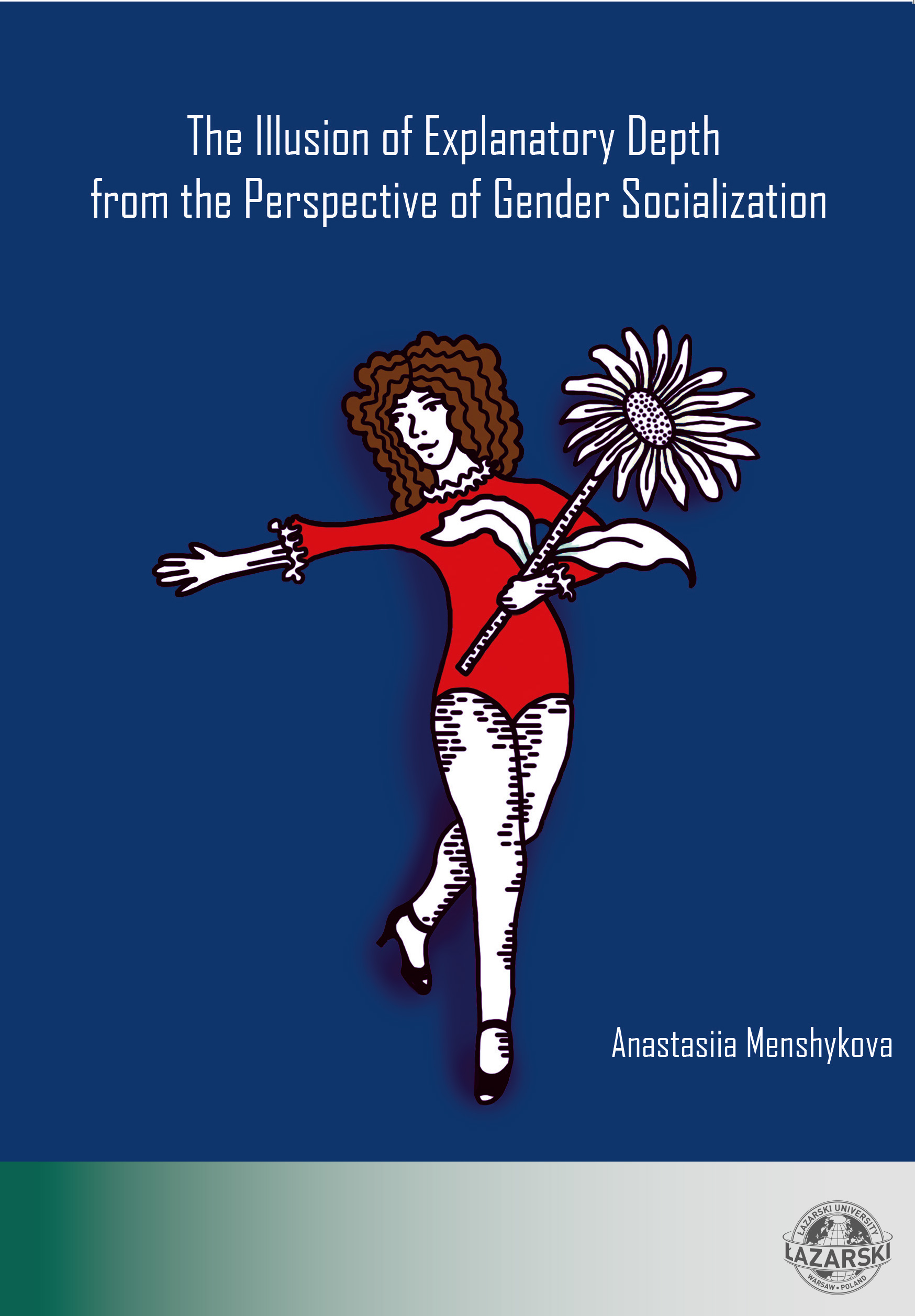 The Illusion of Explanatory Depth from the Perspective of Gender Socialization