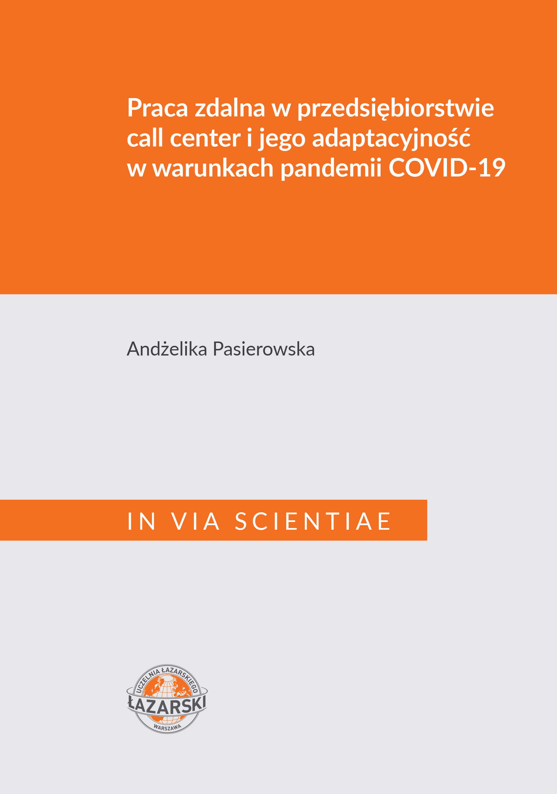OKŁADKA Praca Zdalna - seria In Via Scientiae szare tło z pomarańczowymi belkami i tekstem