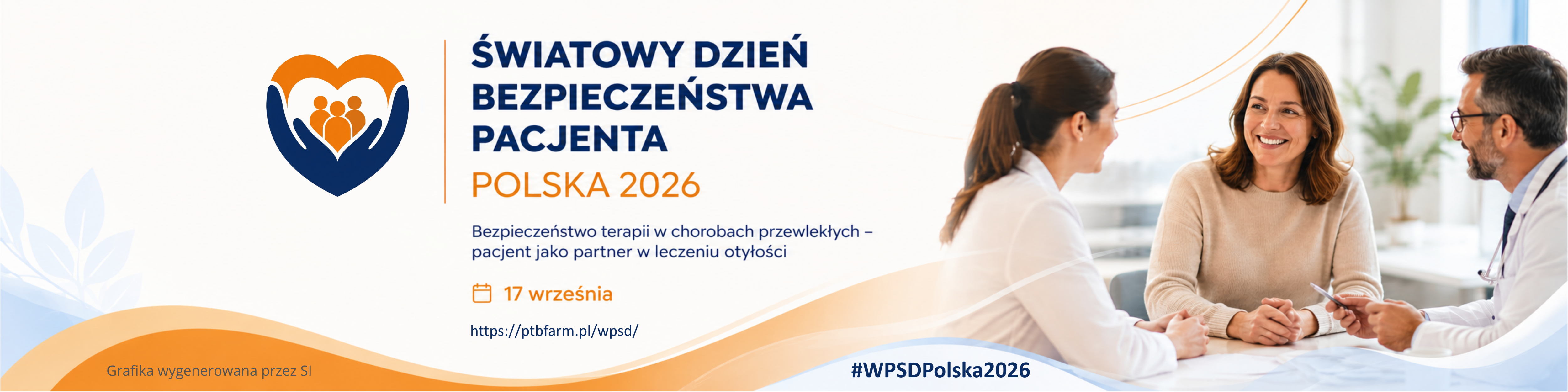 Baner promujący Światowy Dzień Bezpieczeństwa Pacjenta w Polsce w 2026 roku, przedstawiający trzy osoby rozmawiające przy stole, z informacjami o wydarzeniu oraz logo w kształcie serca po lewej stronie.