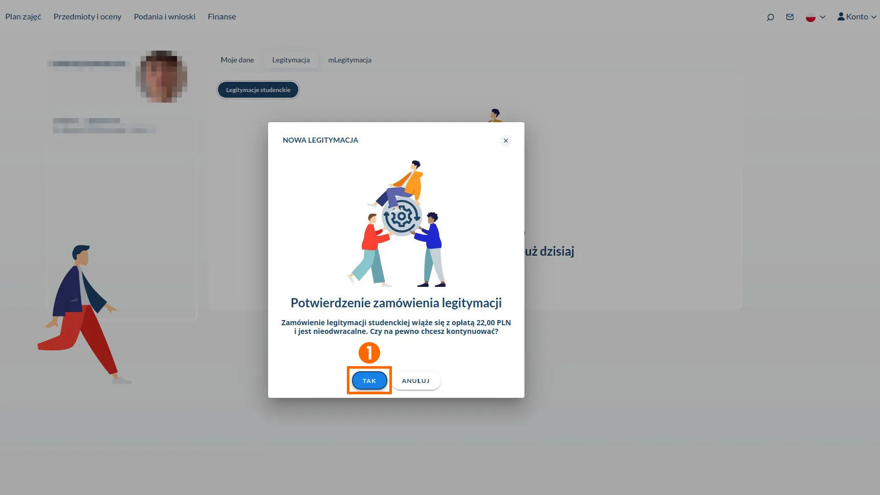Okno dialogowe na stronie internetowej zatytułowane „NOWA LEGITYMACJA” z ilustracją trzech osób wokół symbolu trybu. Pod ilustracją znajduje się komunikat o opłacie 22,00 PLN za legitymację studencką oraz pytanie o potwierdzenie zamówienia. Na dole dwa przyciski: „TAK” (niebieski) i „ANULUJ”. W tle widoczne menu nawigacyjne strony.