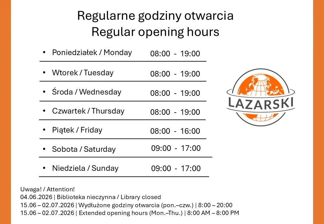 Plakat z informacją o godzinach otwarcia Biblioteki. Tekst z plakatu jest podany poniżej.