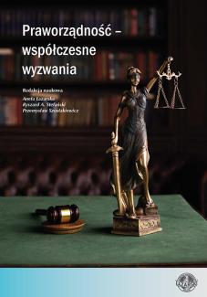 Praworządność - współczesne wyzwania