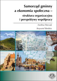 Samorząd gminny a ekonomia społeczna – struktura organizacyjna i perspektywy współpracy