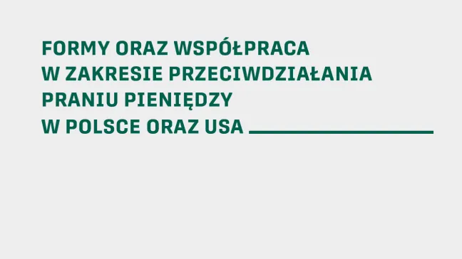 Formy oraz współpraca w zakresie przeciwdziałania praniu pieniędzy w Polsce i USA - okładka