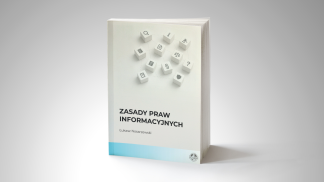 Nowość wydawnicza pt. „Zasady praw informacyjnych” autorstwa dr. Łukasza Nosarzewskiego