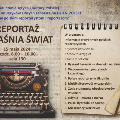 Dzień Polski - „Reportaż objaśnia świat”