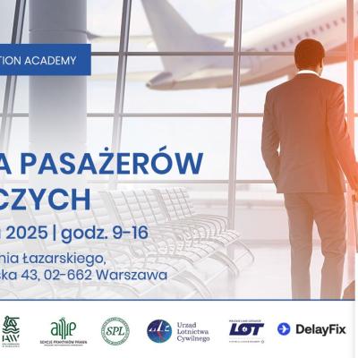 Lazarski Aviation Academy zaprasza na konferencję pt. "Prawa Pasażerów Lotniczych" 