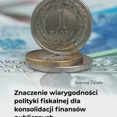 Nowość wydawnicza pt. "Znaczenie wiarygododności polityki fiskalnej dla konsolidacji finansów publicznych"