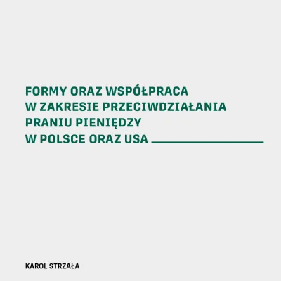 Publishing news „Formy oraz współpraca w zakresie przeciwdziałania praniu pieniędzy w Polsce oraz USA”