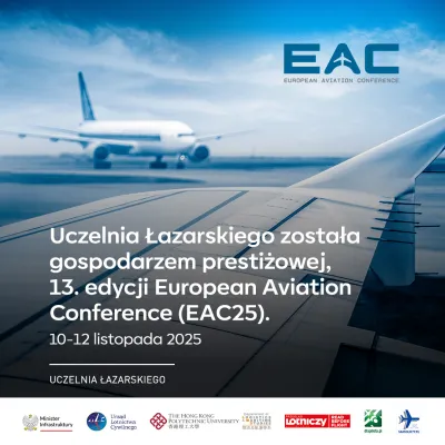 Uczelnia Łazarskiego zaprasza na European Aviation Conference 2025