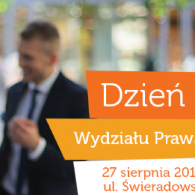 Przyjdź na Dzień Otwarty Wydziału Prawa i Administracji - już 27 sierpnia