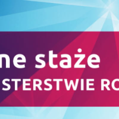 Płatne Staże w Ministerstwie Rozwoju!