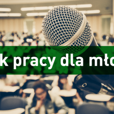 Konferencję „Rynek pracy dla młodych – młodzi dla rynku pracy”