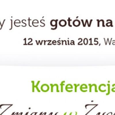 Czy jesteś gotów na zmiany?