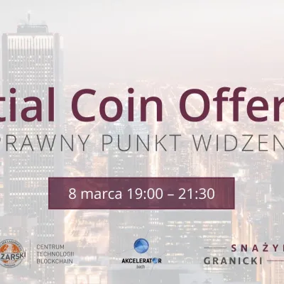 Wydarzenie "Initial Coin Offering – prawny punkt widzenia"