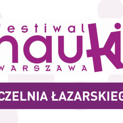XXI Festiwal Nauki na Uczelni Łazarskiego