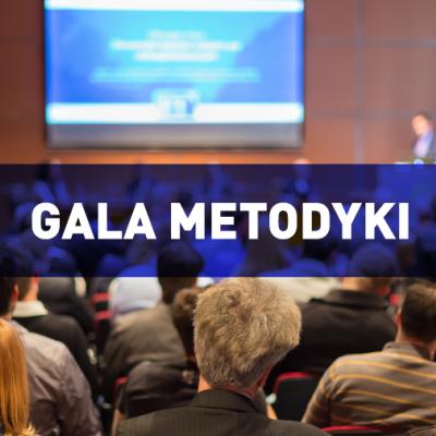 Gala metodyki