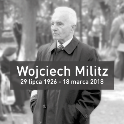 Odszedł Wojciech Militz - żołnierz Pułku AK "Baszta"