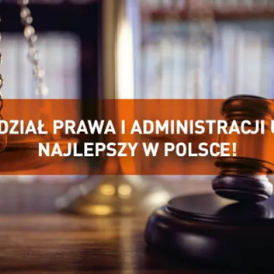 Wydział Prawa i Administracji UŁa najlepszy w Polsce!