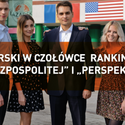 Łazarski ponownie w czołówce najlepszych uczelni w rankingu „Perspektyw” i „Rzeczpospolitej”!