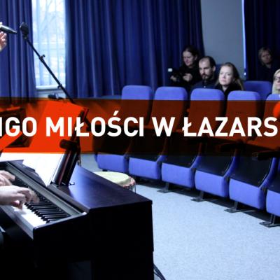 Tango Miłości w Łazarskim - relacja koncertu i pokazu tańca