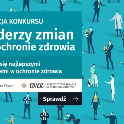 III edycja konkursu Liderzy zmian w ochronie zdrowia. Leaders of VBHC