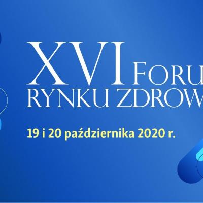 Internetowe XVI Forum Rynku Zdrowia