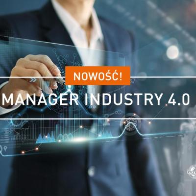 Manager Industry 4.0 – nowość w ofercie Centrum Kształcenia Podyplomowego
