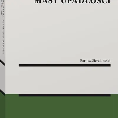The book by Dr. Bartosz Sierakowski entitled "Obligations of the bankruptcy estate" (Warsaw 2023)