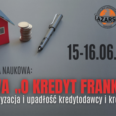Umowa „o kredyt frankowy” a restrukturyzacja i upadłość kredytodawcy i kredytobiorcy