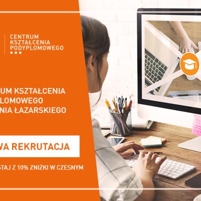 Centrum Kształcenia Podyplomowego – trwa rekrutacja  na rok akademicki 2020/2021