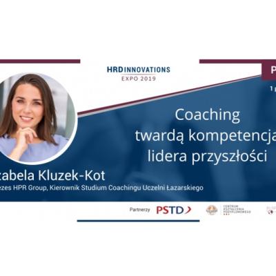 Wystąpienie Izabeli Kluzek-Kot podczas HRD Innovations & Expo 2019