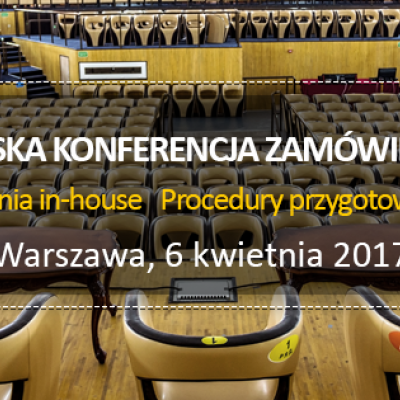 Polecamy XII Ogólnopolską Konferencję Zamówień Publicznych