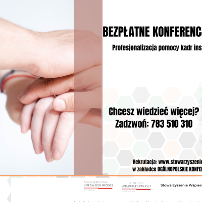Bezpłatna interdyscyplinarna konferencja online „Profesjonalizacja pomocy kadr instytucji pomocowych jako narzędzie przeciwdziałania przestępczości”