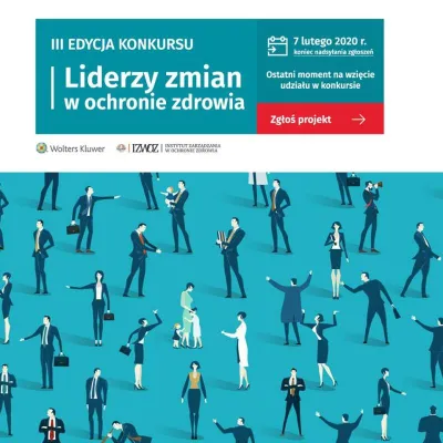 Termin przyjmowania zgłoszeń do konkursu Liderzy zmian w ochronie zdrowia. Leaders of VBHC został przedłużony