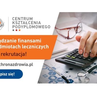 Trwa rekrutacja na program MBA w ochronie zdrowia – pierwsze zajęcia już w sierpniu