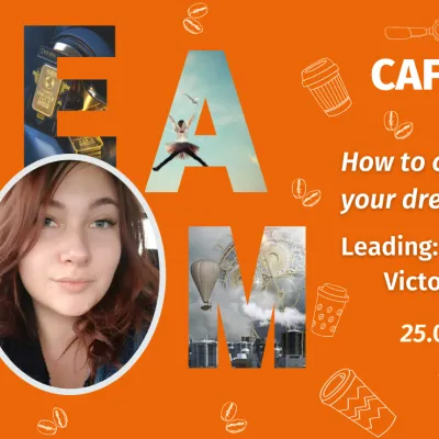 How to catch up with your dreams?