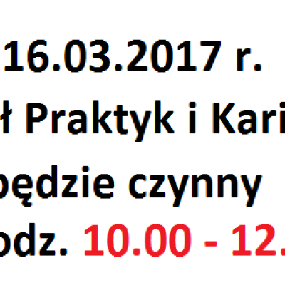 16.03.2017 r. - zmiana godzin pracy Działu Praktyk i Karier