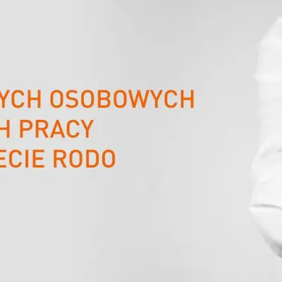 Zapraszamy na konferencję „Ochrona danych osobowych w stosunkach pracy w nowym świecie RODO”