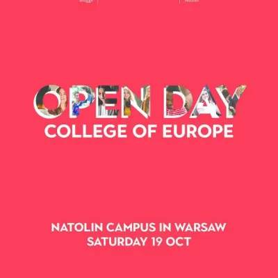 Dni Otwarte - Kolegium Europejskie w Natolinie