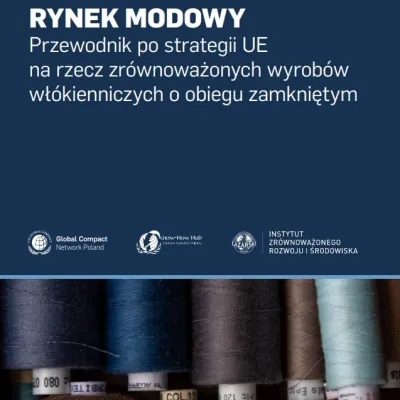 Przewodnik po branży fashion. Przełomowy raport wyjaśniający planowane zmiany w UE