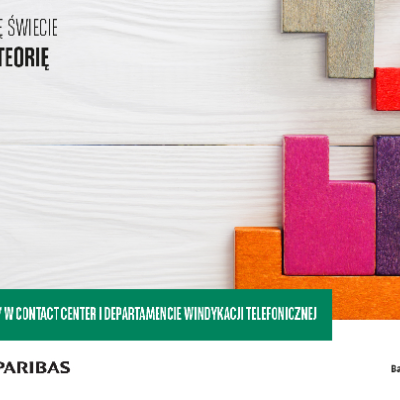 Bank BGŻ BNP Paribas: dzień otwarty w Contact Center i Departamencie Windykacji Telefonicznej!