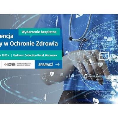 4 czerwca 2020 - nowa data Konferencji Zmiany w Ochronie Zdrowia