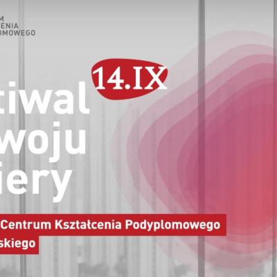 IV edycja Festiwalu Rozwoju Kariery – dnia otwartego Centrum Kształcenia Podyplomowego Uczelni Łazarskiego