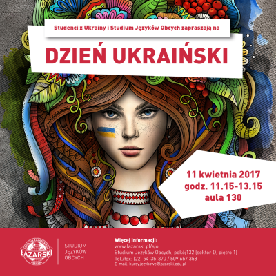 Dzień Ukraiński w Łazarskim - wtorek 11 kwietnia