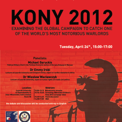 KONY 2012: Examining the global campaign to catch one of the world's most notorious warlords