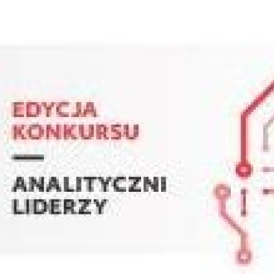 „Analityczni Liderzy” - konkurs Ministerstwa Finansów